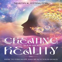 Creating_Your_Own_Reality